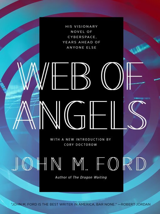 Title details for Web of Angels by John M. Ford - Available